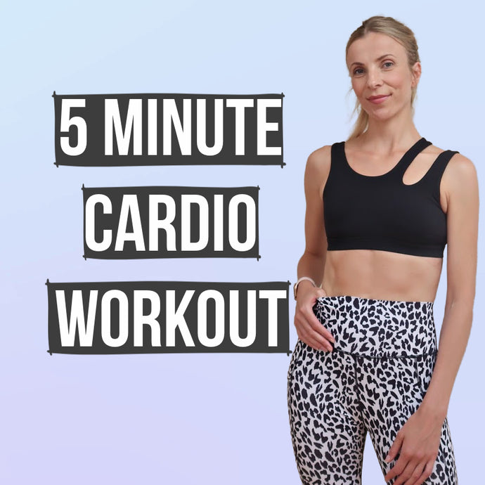 5 Minute Cardio Workout for Busy Mums
