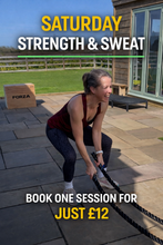 Load image into Gallery viewer, Strength &amp; Sweat - Saturdays 8.30am